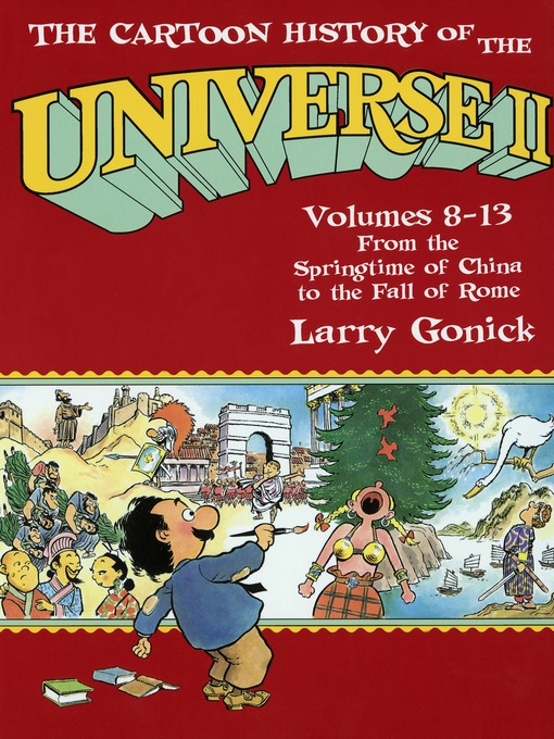 Title details for Cartoon History of the Universe 2 by Larry Gonick - Available